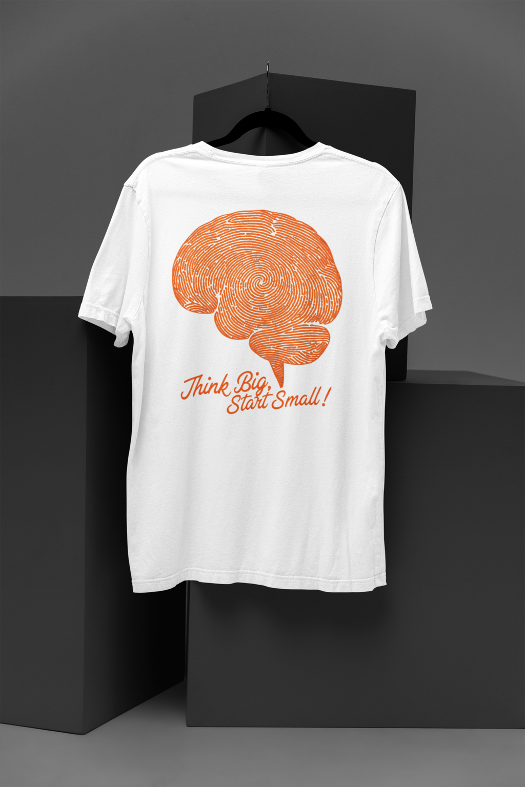 "Think Big, Start Small" Tee